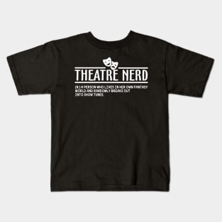 Theatre Nerd Definition Kids T-Shirt